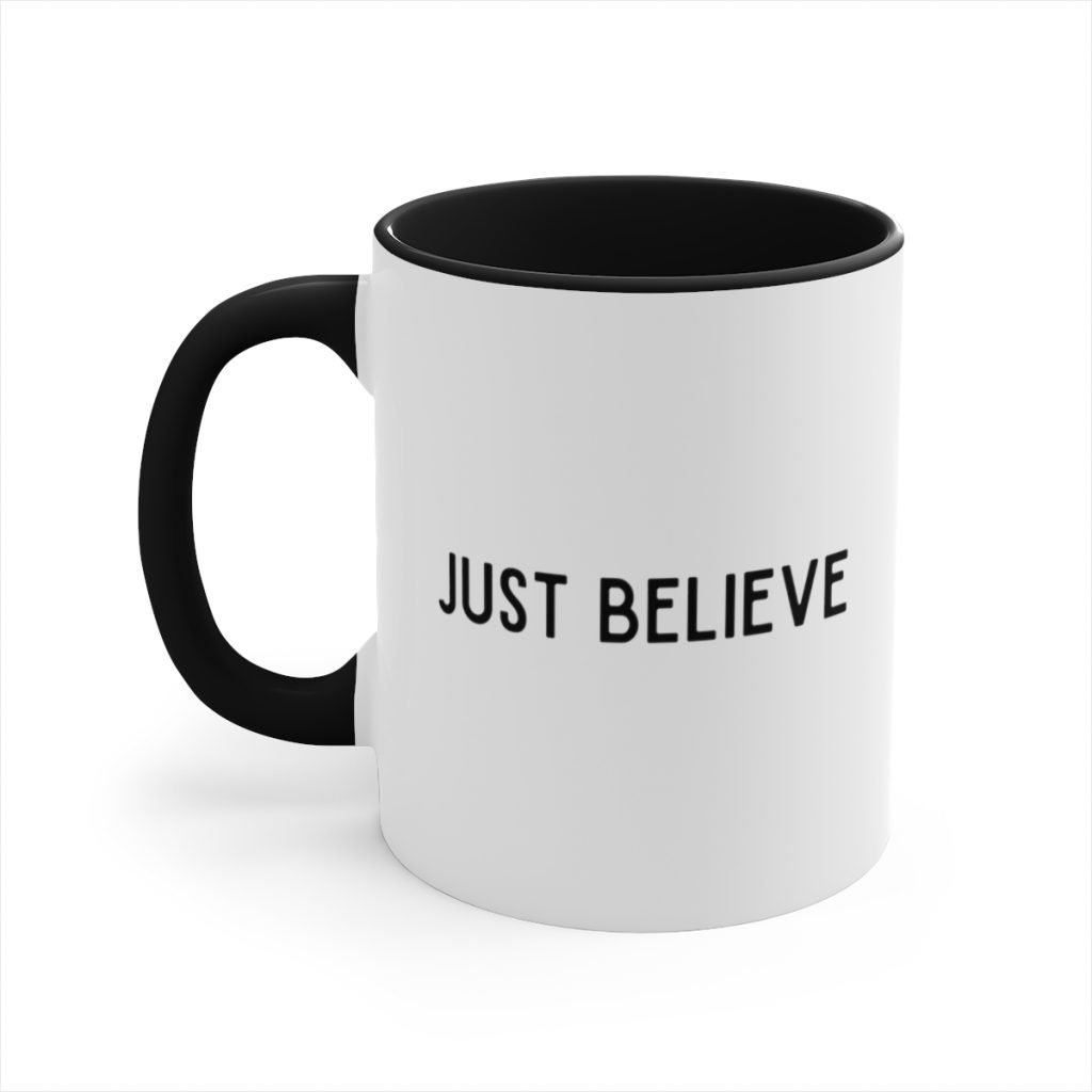 You Are Qualified Just Believe Coffee Mug Black