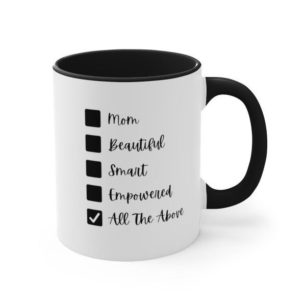 Mom Beautiful Smart Empowered All The Above Coffee Mug Black