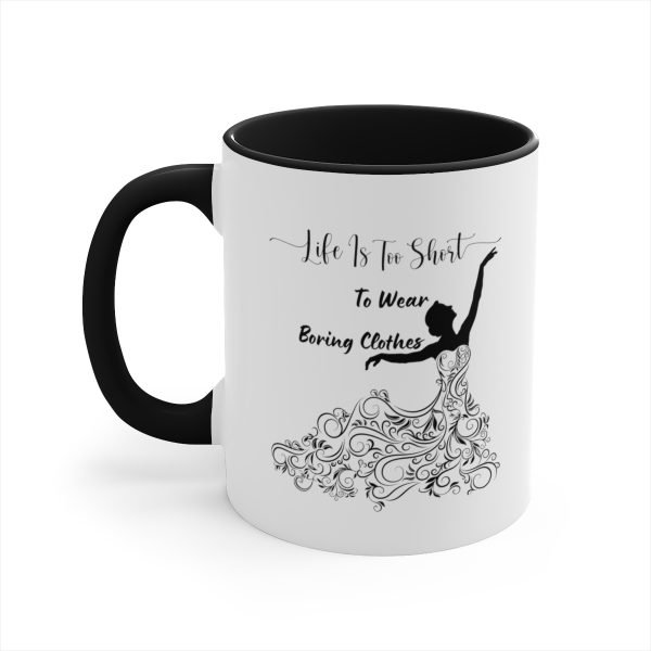 Life is too short to wear boring clothes coffee mug by Lantsa Gifts Black