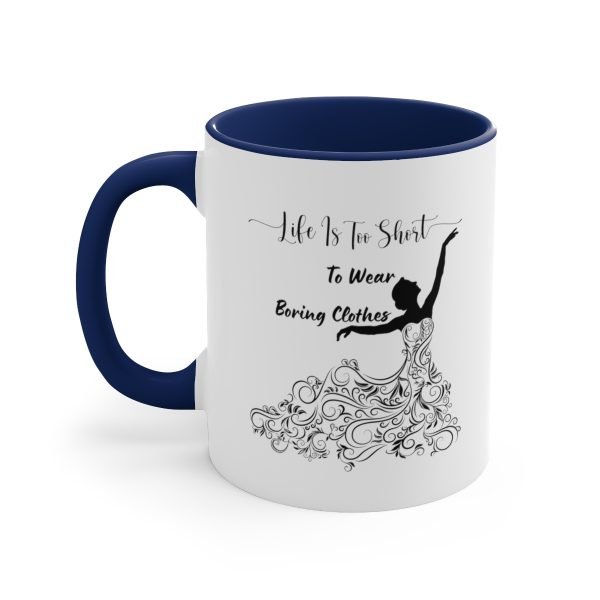 Life is too short to wear boring clothes coffee mug by Lantsa Gifts Navy