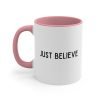 You Are Qualified Just Believe Coffee Mug Pink