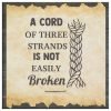 A Cord Of Three Strands Is Not Easily Broken Square Canvas
