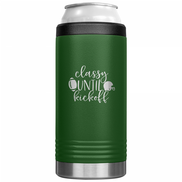 Classy Until Kickoff Slim Koozie green