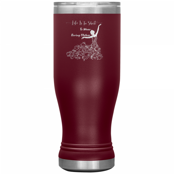 Life Is Too Short To Wear Boring Clothes Boho Tumbler Burgundy