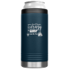 You Don’t Have To Be Crazy To Camp Slim Can Koozie Navy Blue