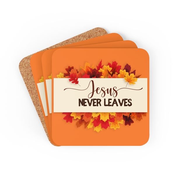 Jesus Never Leaves Coasters