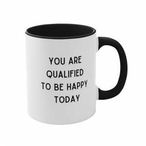 you are qualified just believe coffee mug black