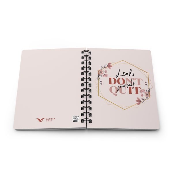 Don't Quit Yourself Custom Notebook