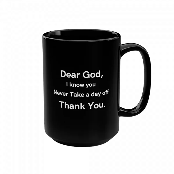 Dear God Black Mug