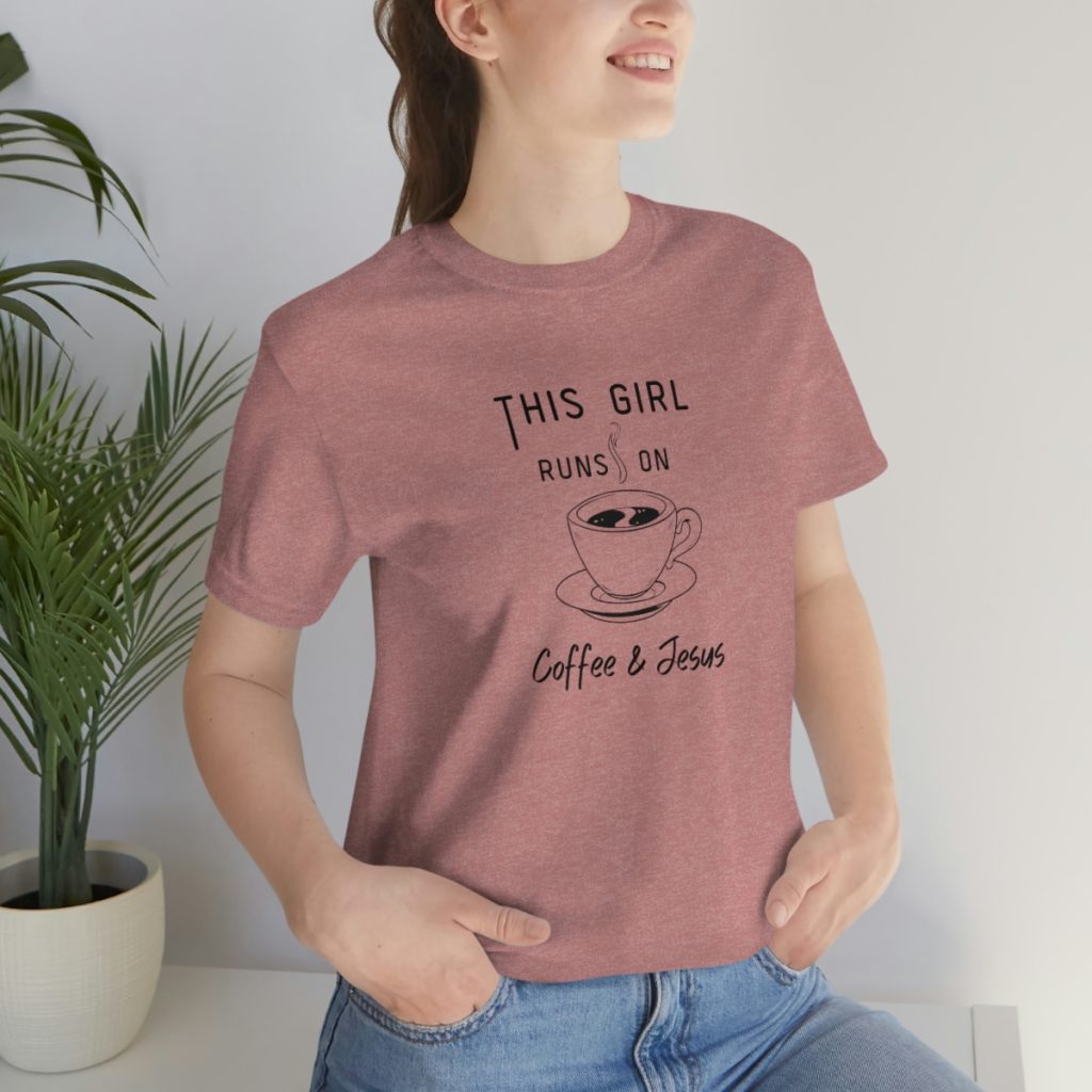 This Girl Runs On Coffee And Jesus T-Shirt Heather Mauve