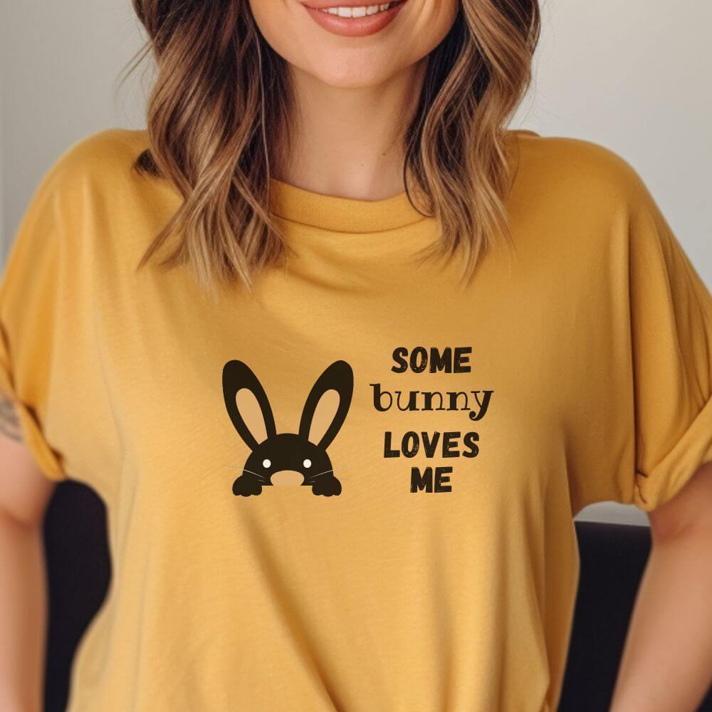 Some bunny loves me t-shirt