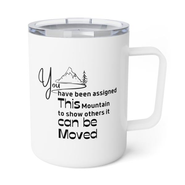 You've been assigned this mountain Inspirational custom Mug