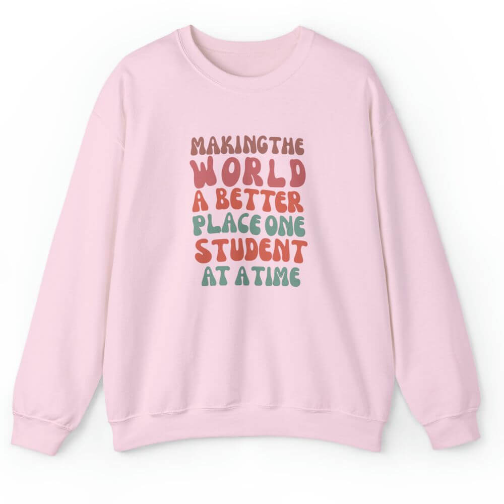 Inspiring teacher sweatshirt