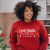 Dear Santa It's A Long Story Custom Sweatshirt