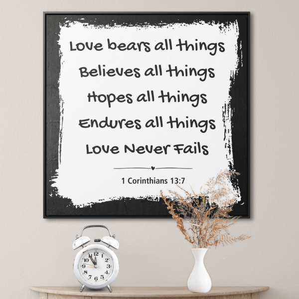 1 Corinthians 13:7 home decor