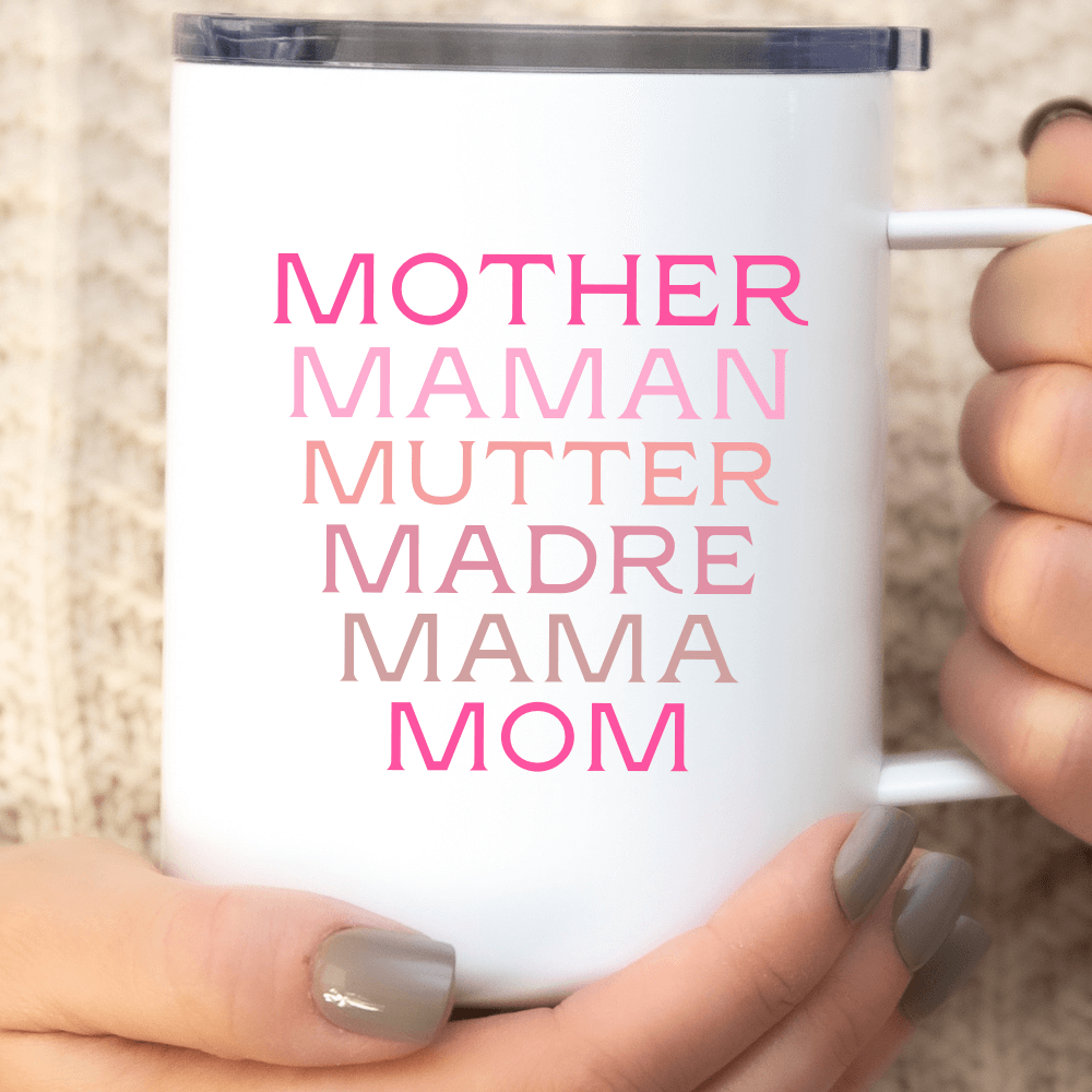 Custom Insulated mug for Mom