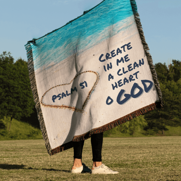 Create in me a clean heart blanket