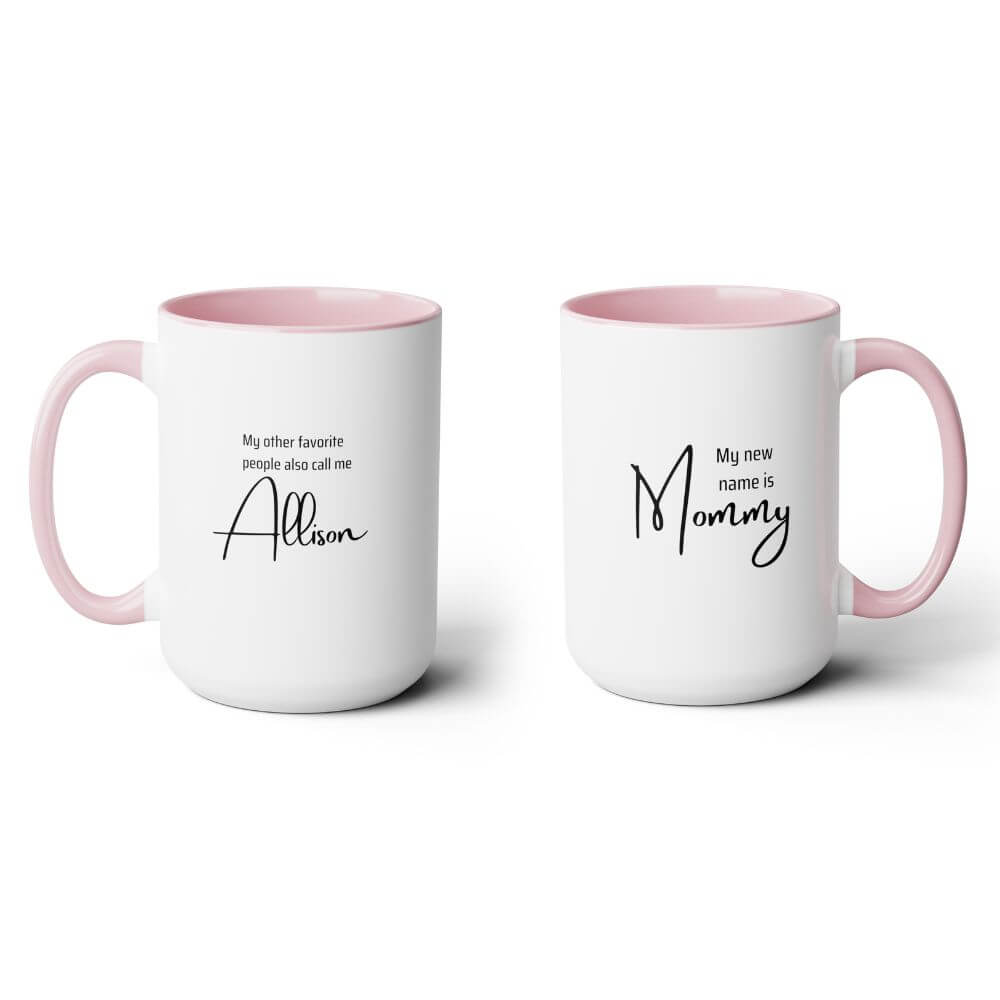 Custom new mom mug
